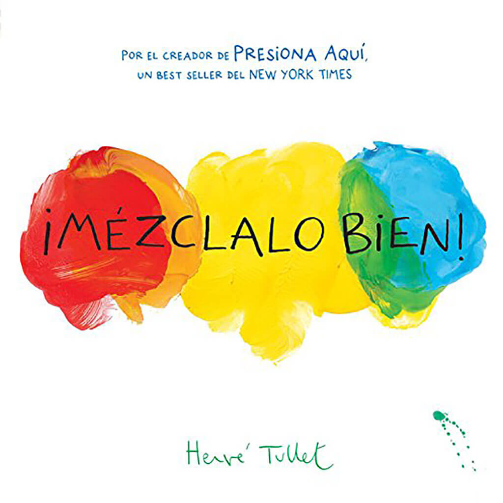 ¡Mézclalo Bien! (Spanish Edition) Book