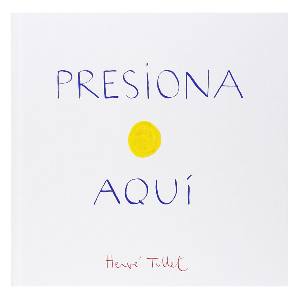 Presiona Aqui (Press Here Spanish Edition) Book