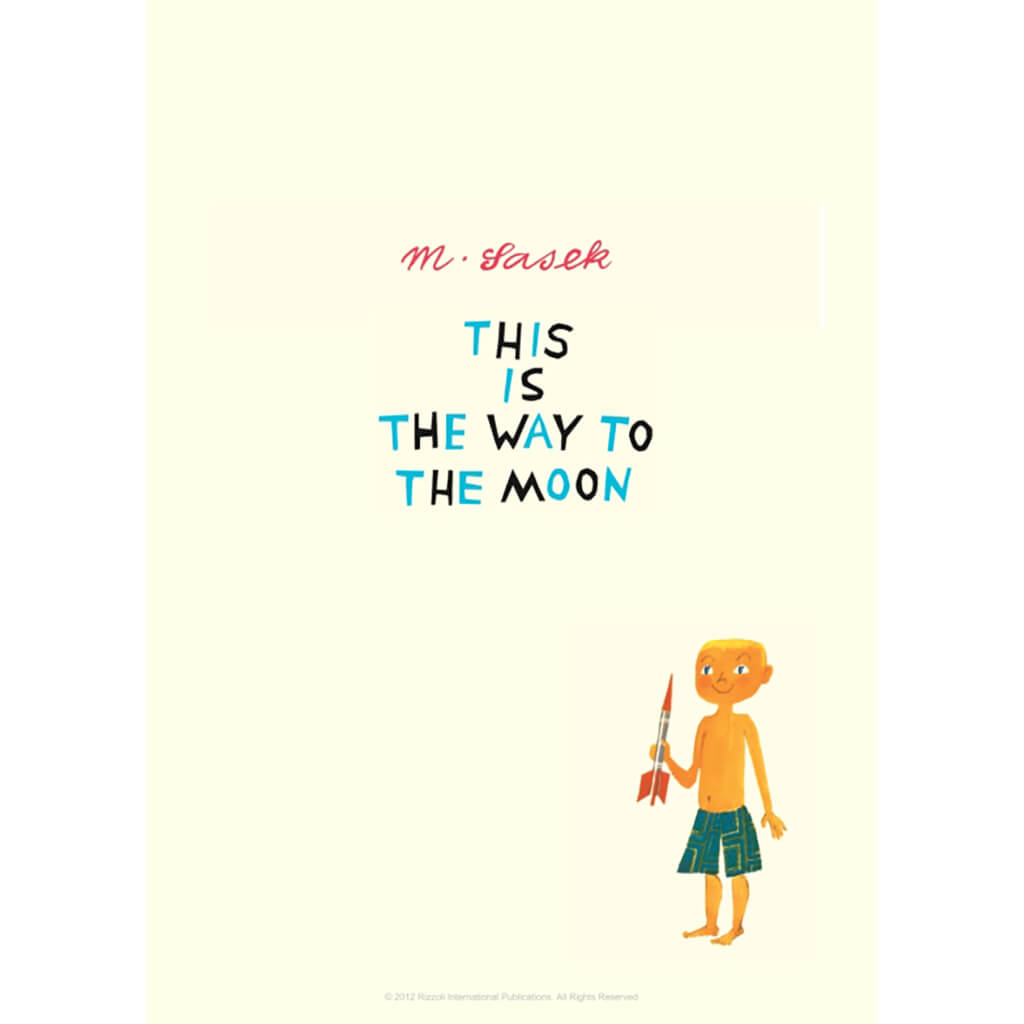 This is the Way to the Moon Book