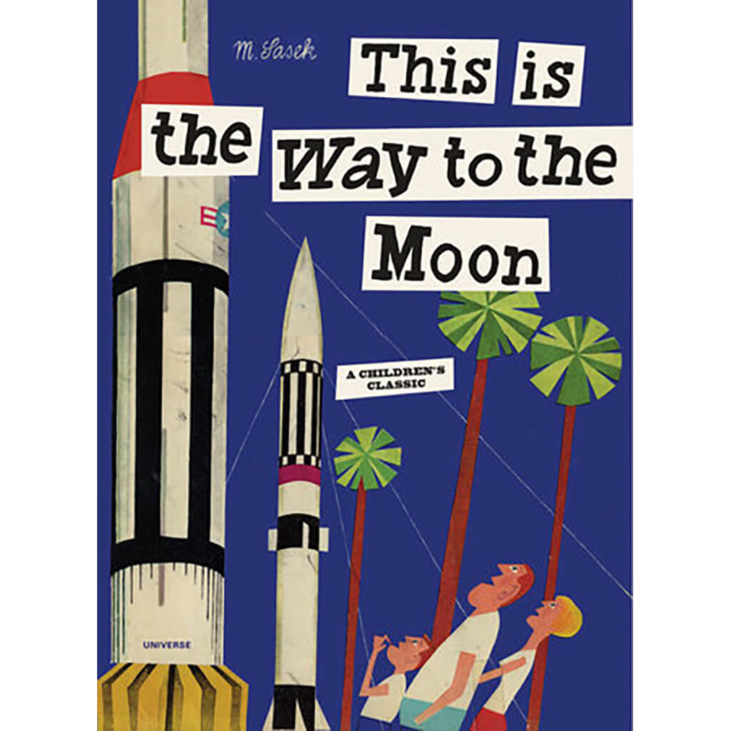 This is the Way to the Moon Book