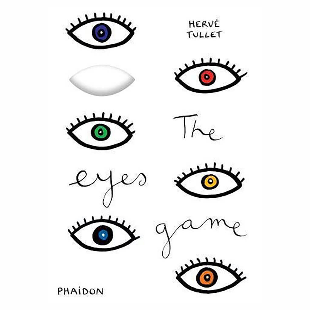 The Eyes Game By: Herve Tullet