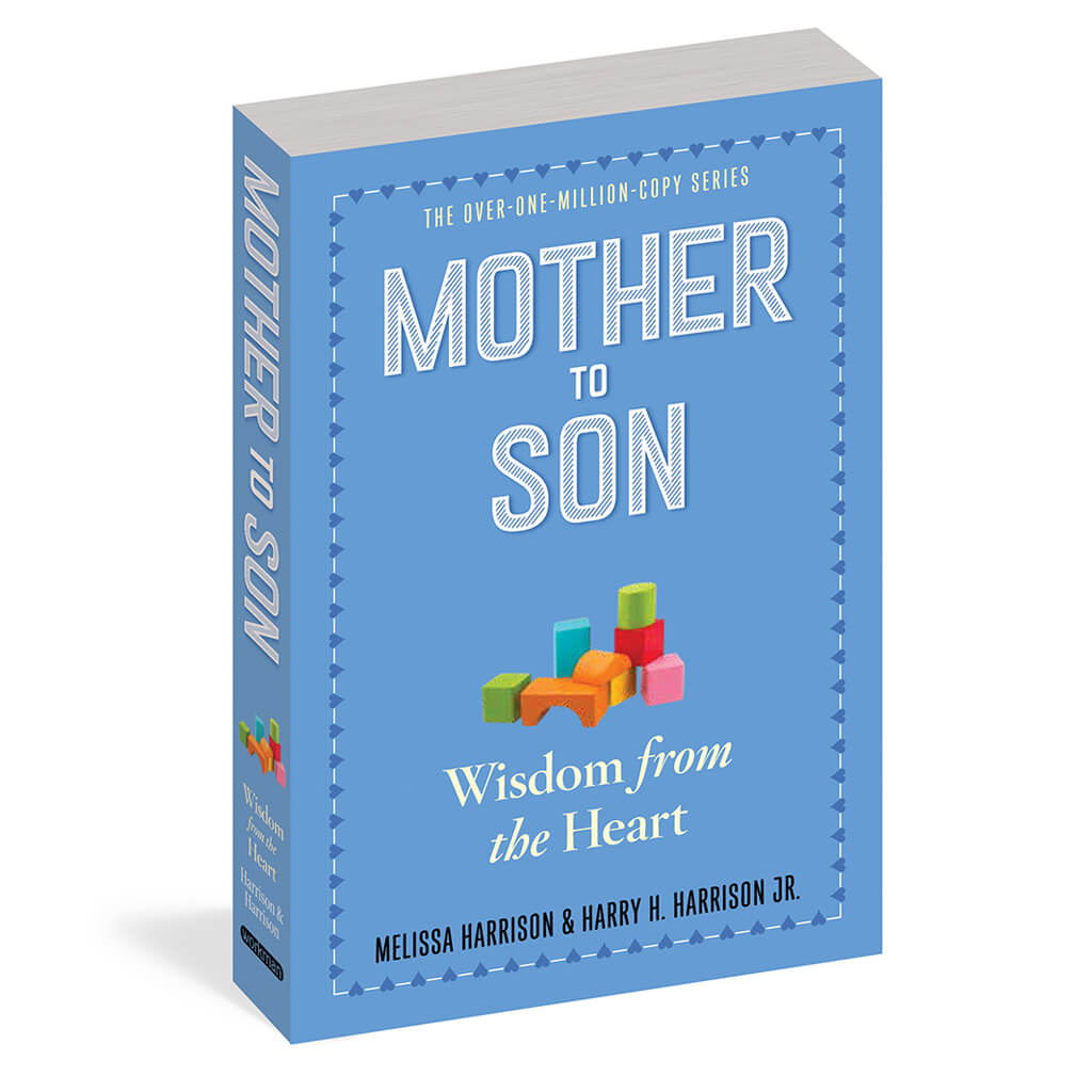 Wisdom From The Heart: Mother To Son Book